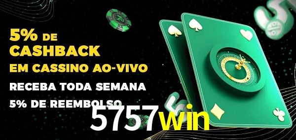 Promoções do cassino ao Vivo 5757win